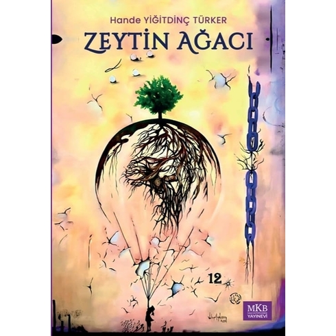 Zeytin Ağacı Hande Yiğitdinç Türker