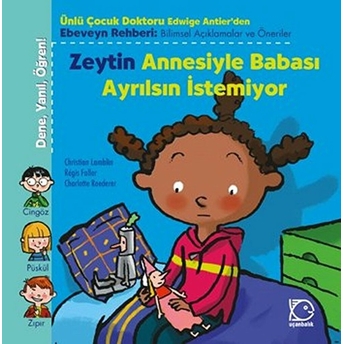 Zeytin Annesiyle Babası Ayrılsın Istemiyor Christian Lamblin