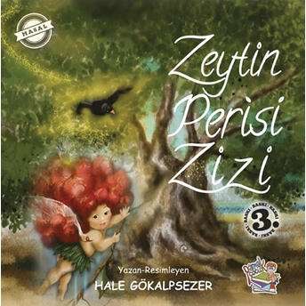 Zeytin Perisi Zizi Hale Gökalpsezer