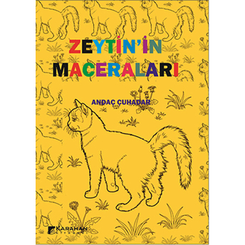 Zeytinin Maceraları Andaç Çuhadar