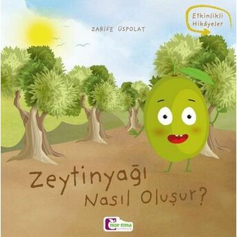 Zeytinyağı Nasıl Oluşur?