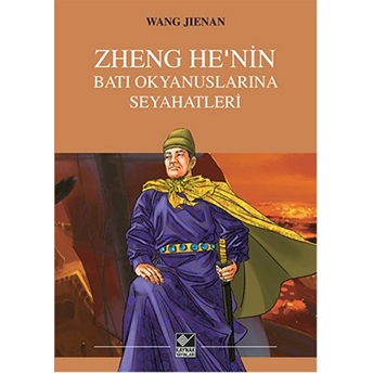 Zheng He’nin Batı Okyanuslarına Seyahatleri Wang Jienan