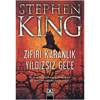 Zifiri Karanlık Yıldızsız Gece Stephen King