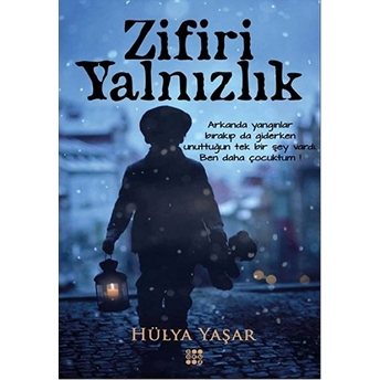 Zifiri Yalnızlık Hülya Yaşar