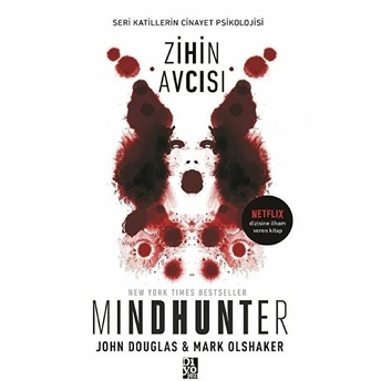 Zihin Avcısı - Mindhunter-Seri Katillerin Cinayet Psikolojisi John Douglas, Mark Olshaker