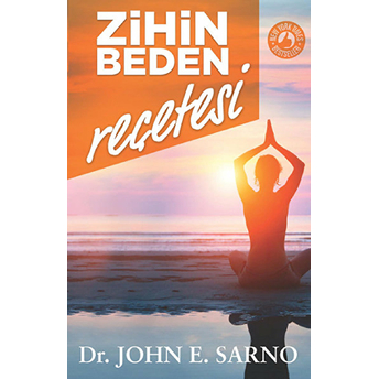 Zihin Beden Reçetesi John E. Sarno