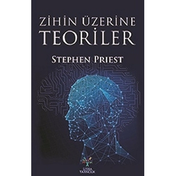 Zihin Üzerine Teoriler Stephen Priest