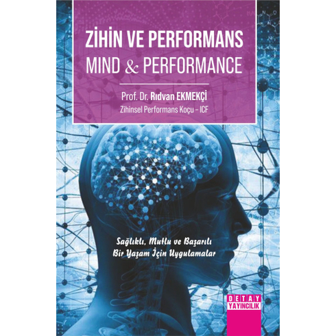 Zihin Ve Performans (Mind & Performance) Rıdvan Ekmekçi