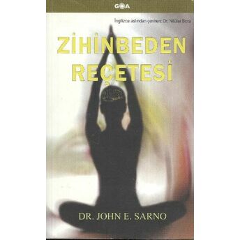 Zihinbeden Reçetesi John E. Sarno