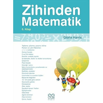 Zihinden Matematik 6. Kitap Gloria Harris