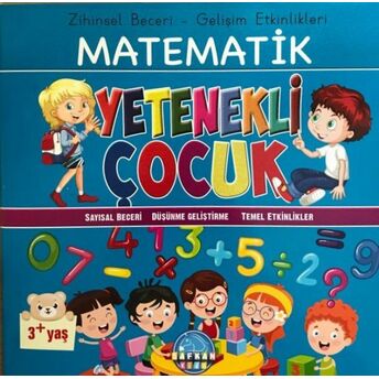 Zihinsel Beceri Gelişim Etkinlikleri Matematik Yetenekli Çocuk 3