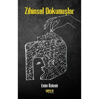 Zihinsel Dokunuşlar - Ender Özdemir