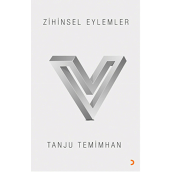 Zihinsel Eylemler-Tanju Temimhan