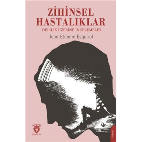 Zihinsel Hastalıklar Jean-Etienne Esquirol