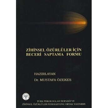 Zihinsel Özürlüler Için Beceri Saptama Formu