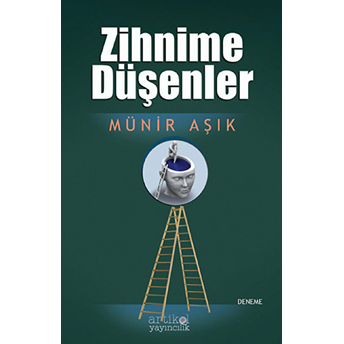 Zihnime Düşenler