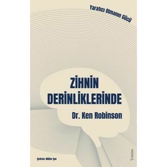 Zihnin Derinliklerinde Dr. Ken Robinson