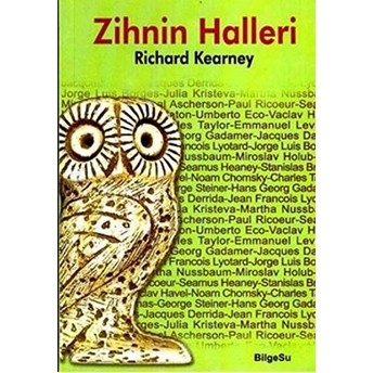 Zihnin Halleri Çağdaş Düşünürlerle Söyleşiler Richard Kearney