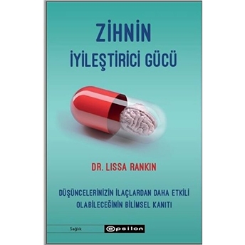 Zihnin Iyileştirici Gücü Lissa Rankin