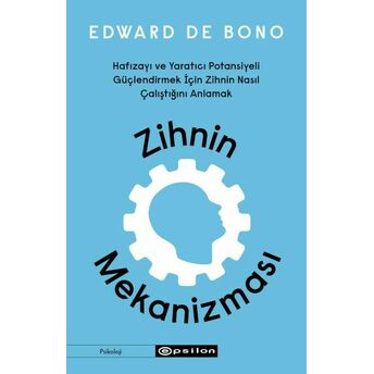 Zihnin Mekanizması Edward De Bono