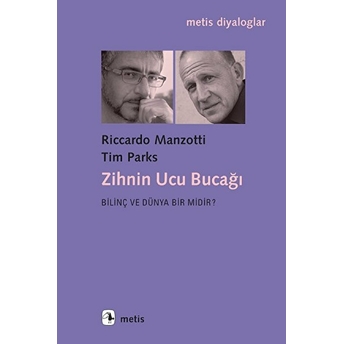 Zihnin Ucu Bucağı Riccardo Manzotti, Tim Parks