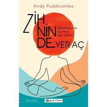 Zihninde Yer Aç Andy Puddicombe