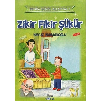 Zikir Fikir Şükür Yavuz Bahadıroğlu