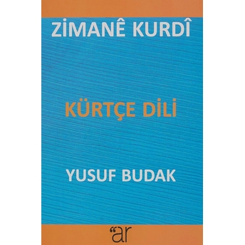 Zimane Kurdi - Kürtçe Dili - Yusuf Budak