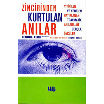 Zincirinden Kurtulan Anılar-Lenore Terr