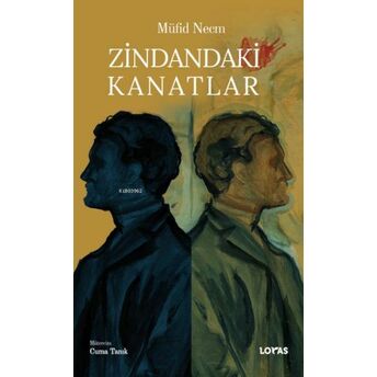 Zindandaki Kanatlar Mu¨fid Necm