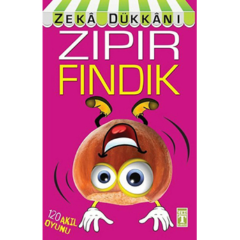 Zıpır Fındık / Zeka Dükkanı Kolektif