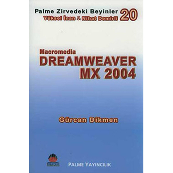 Zirvedeki Beyinler 20 / Dreamweaver Mx 2004 Yüksel Inan