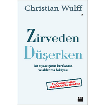 Zirveden Düşerken Christian Wulff