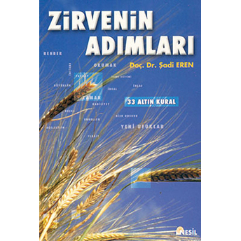 Zirvenin Adımları 33 Altın Kural Şadi Eren