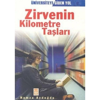 Zirvenin Kilometre Taşları: Üniversiteye Giden Yol Hamza Aydoğdu