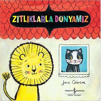 Zıtlıklarla Dünyamız Jane Cabrera