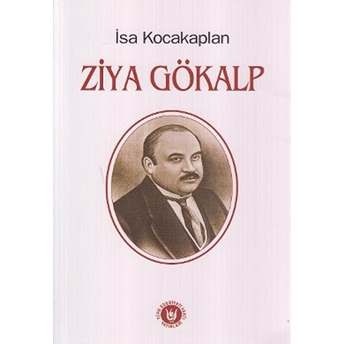 Ziya Gökalp Isa Kocakaplan