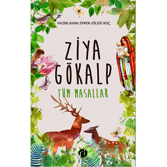 Ziya Gökalp - Tüm Masallar Ziya Gökalp