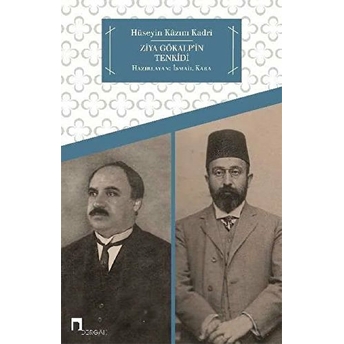 Ziya Gökalp'in Tenkidi Hüseyin Kazım Kadri