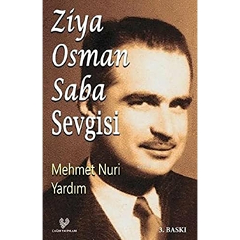 Ziya Osman Saba Sevgisi