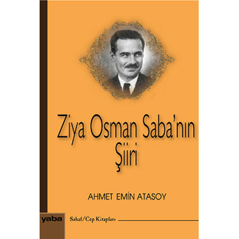 Ziya Osman Saba'nın Şiiri