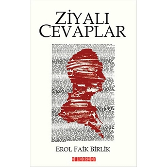 Ziyalı Cevaplar Erol Faik Birlik