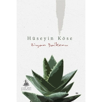 Ziyan Balkonu - Hüseyin Köse