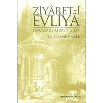 Ziyaret-I Evliya Selami Şimşek