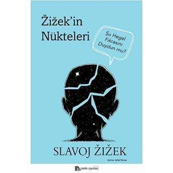 Zizek’in Nükteleri Slavoj Zizek