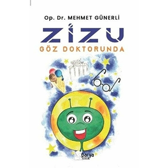 Zizu Göz Doktorunda - Kolektif