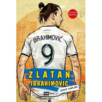 Zlatan Ibrahimoviç Sedat Kaplan