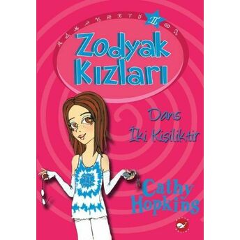 Zodyak Kızları 2 - Dans Iki Kişiliktir Cathy Hopkins