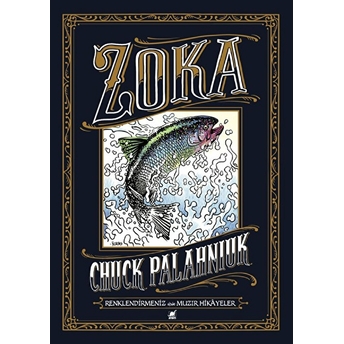 Zoka-Renklendirmeniz Için Muzır Hikayeler Chuck Palahniuk