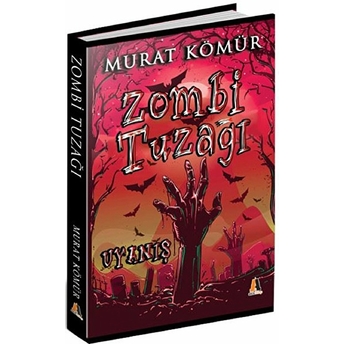 Zombi Tuzağı Murat Kömür